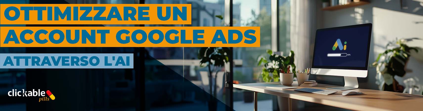 Come sfruttare l'AI nelle campagne Google Ads